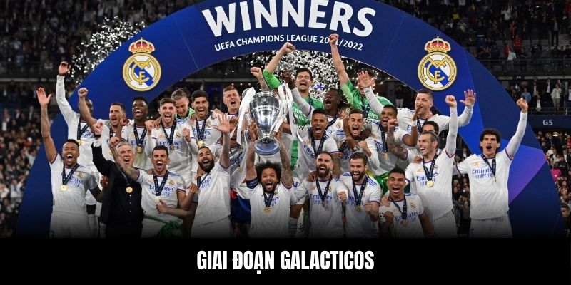Giai đoạn Galacticos