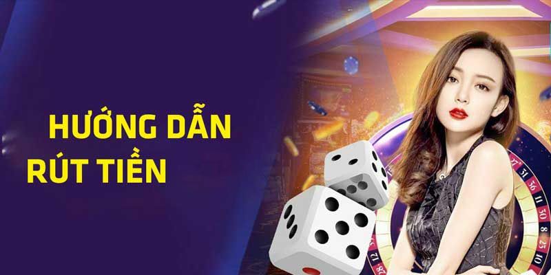 Hướng dẫn cách rút tiền từ luck8 đơn giản nhất